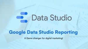 Google Data Studio Reporting: A Game Changer for Digital Marketing! Google Data Studio Reporting: A Game Changer for Digital Marketing!